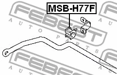 MSB-H77F FEBEST Втулка, стабилизатор (фото 2)