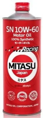 Моторное масло 10W60 синтетическое Racing Motor Oil SN 1 л MITASU MJ-116-1